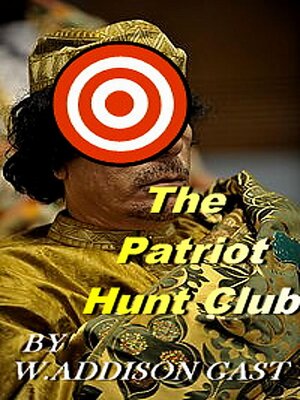 cover image of The Patriot Hunt Club